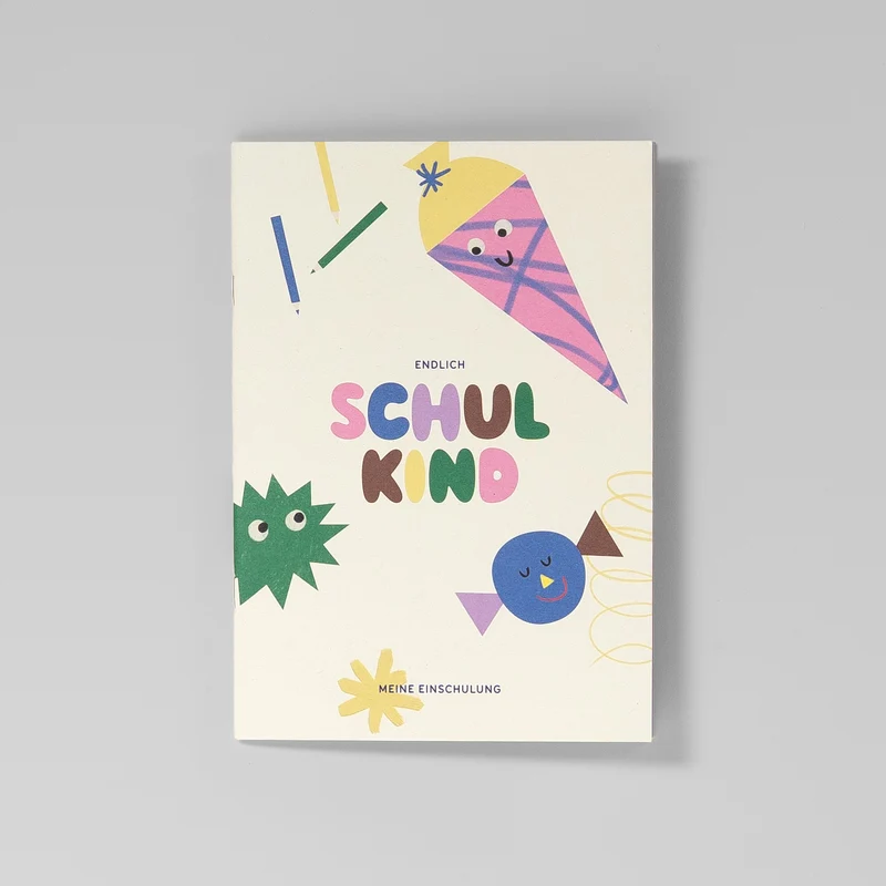 Einschulungsalbum / Endlich Schulkind